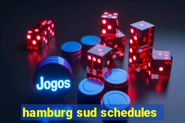 hamburg sud schedules